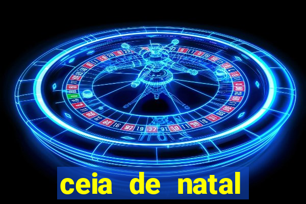 ceia de natal completa pronta